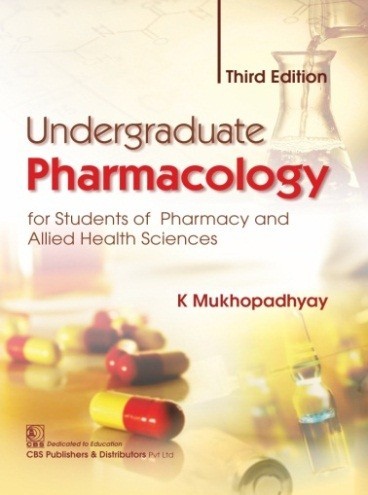 Undergraduate pharmacology for students of pharmacy and allied health sciences