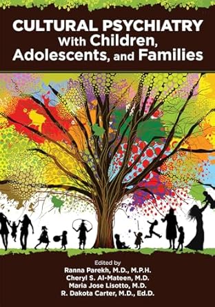 Cultural psychiatry with children adolescents and families (pb 2021)