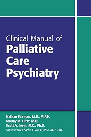 Clinical manual of palliative care psychiatry (pb 2016) 