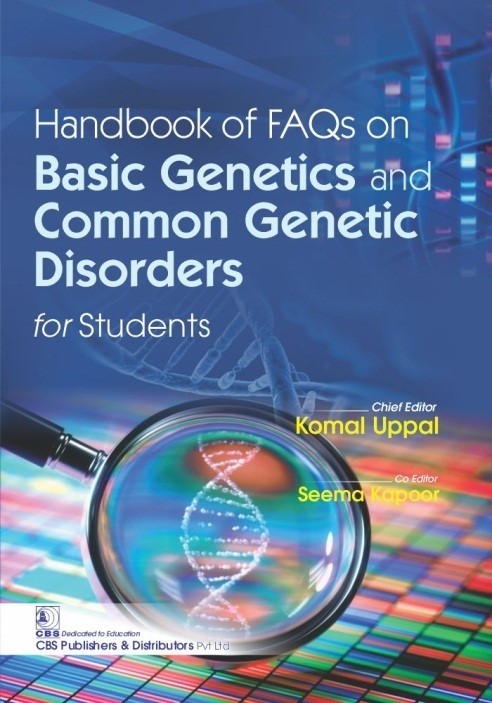 Handbook of faqs on basic genetics and common genetic disorders for students