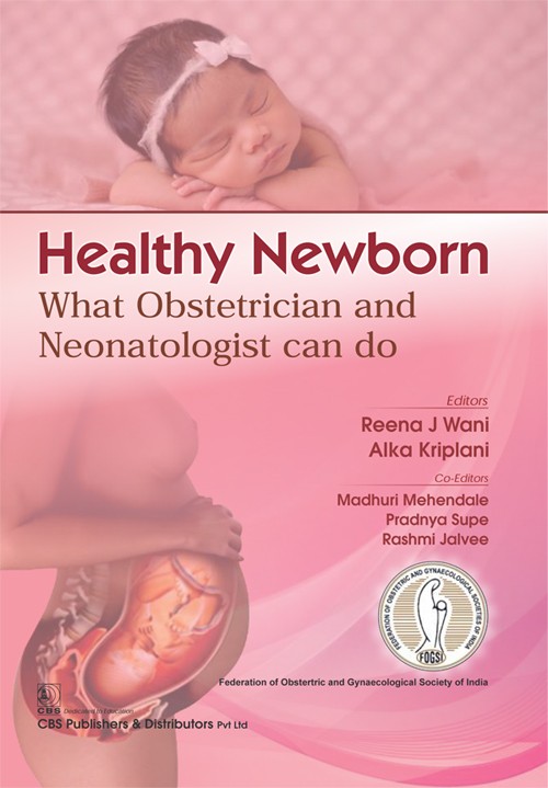 Healthy newborn: what obstetrician and neonatologist can do