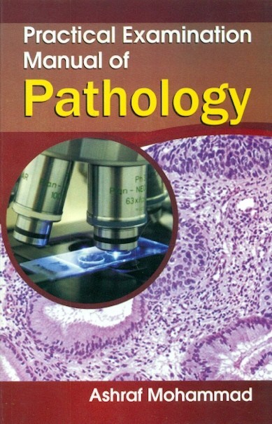 Practical examination manual of pathology