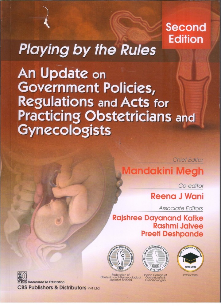 Playing by the rules an update on government policies, regulations and acts for practicing obstetricians and gynecologists
