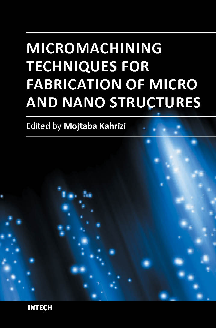 Micromachining techniques for fabrication of micro and nano structures (hb 2014)