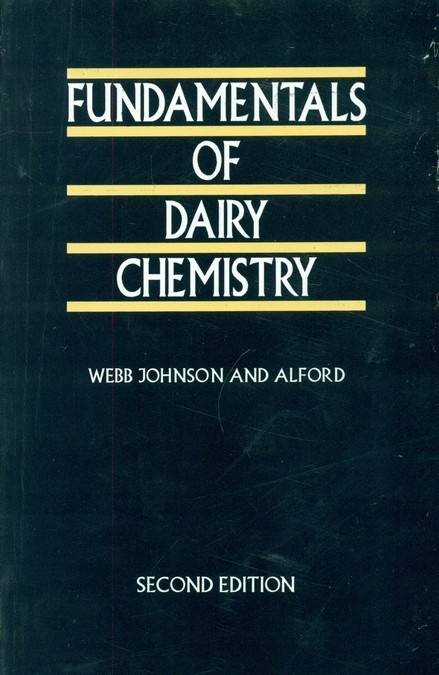 Fundamentals of dairy chemistry