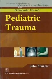 Pediatric trauma (handbooks in orthopedics and fractures series, vol.27: orthopedic trauma)